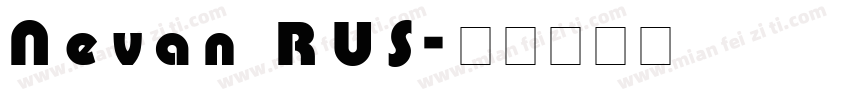 Nevan RUS字体转换
